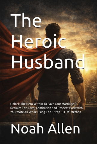 The Heroic Husband Method book